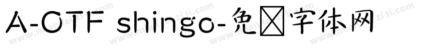 A-OTF shingo字体转换